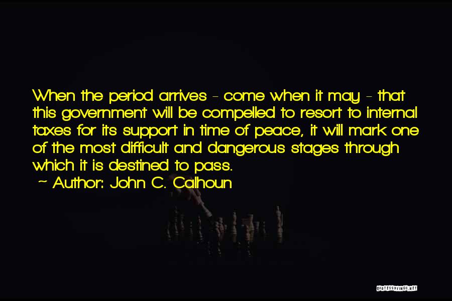 John C. Calhoun Quotes 2124887