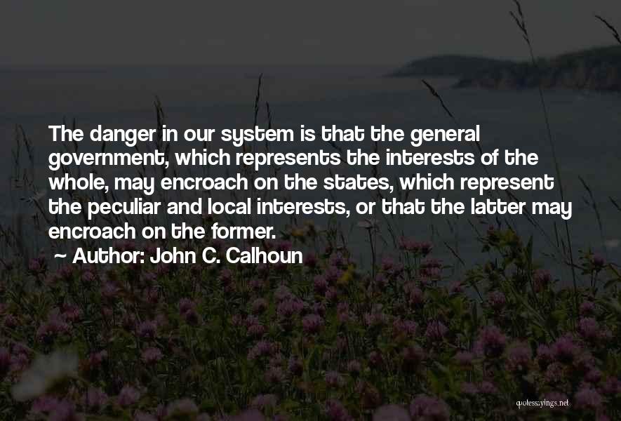 John C. Calhoun Quotes 2234678