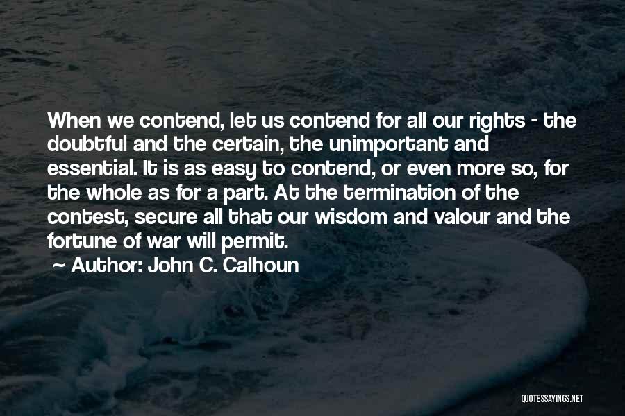 John C. Calhoun Quotes 225336