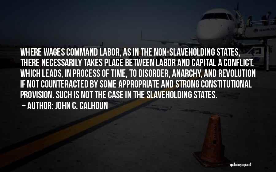 John C. Calhoun Quotes 517498