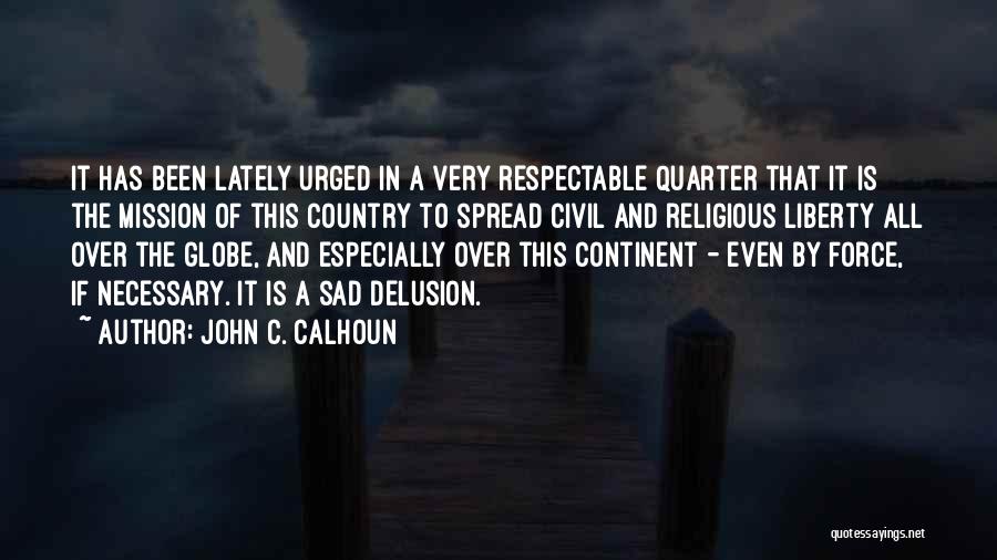 John C. Calhoun Quotes 985248