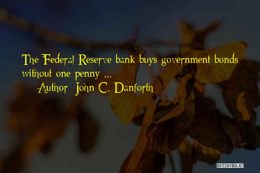 John C. Danforth Quotes 1224024