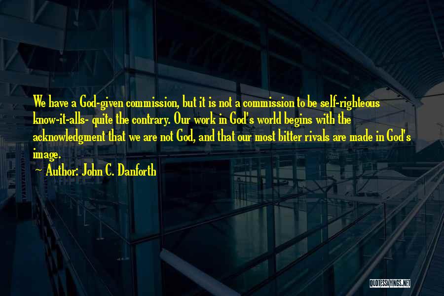 John C. Danforth Quotes 403260