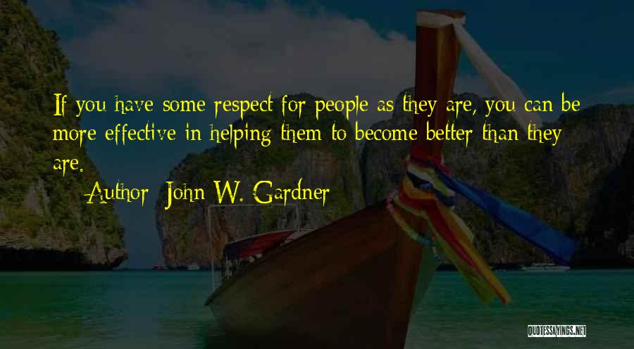 John C Gardner Quotes By John W. Gardner