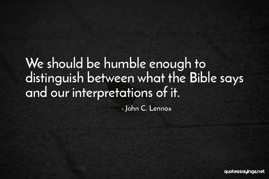 John C. Lennox Quotes 1131032 John C. Lennox Quotes 1131032
