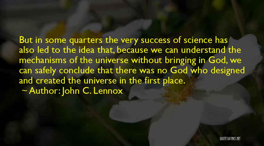 John C. Lennox Quotes 1760439