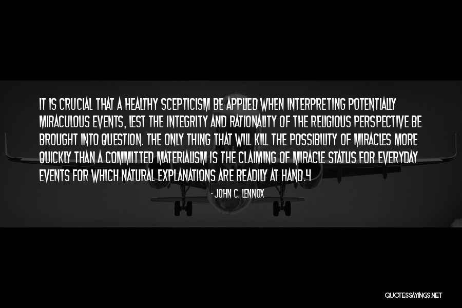 John C. Lennox Quotes 2132420 John C. Lennox Quotes 2132420