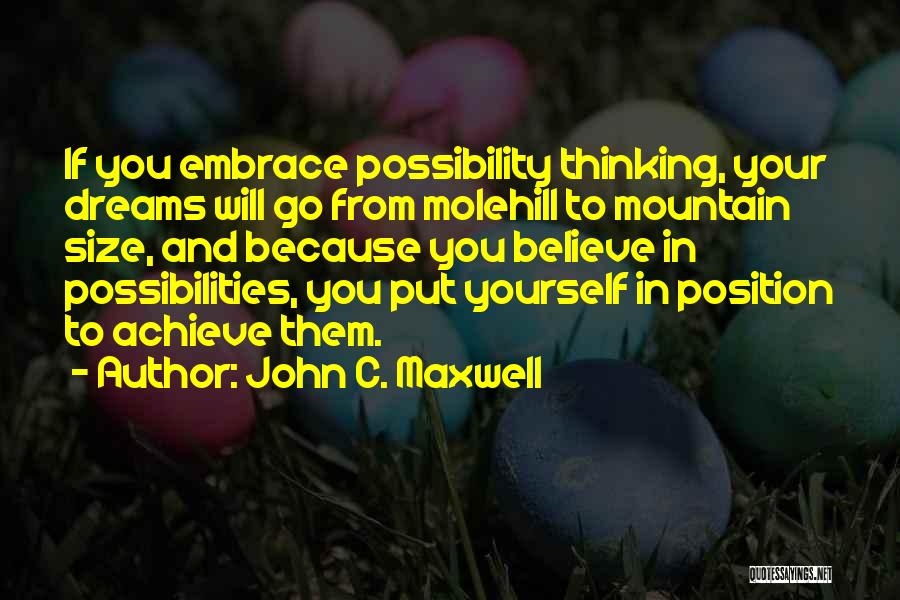 John C. Maxwell Quotes 100737