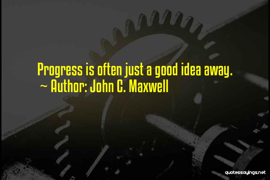 John C. Maxwell Quotes 1016595