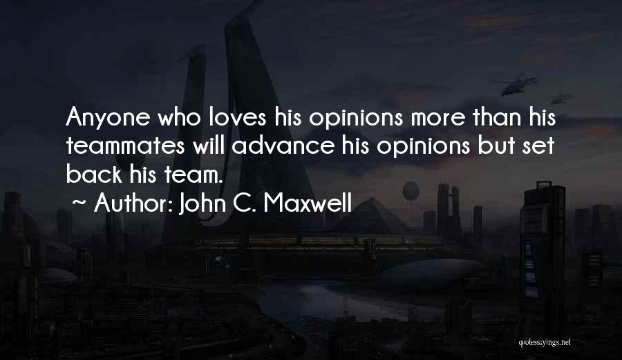 John C. Maxwell Quotes 1230656