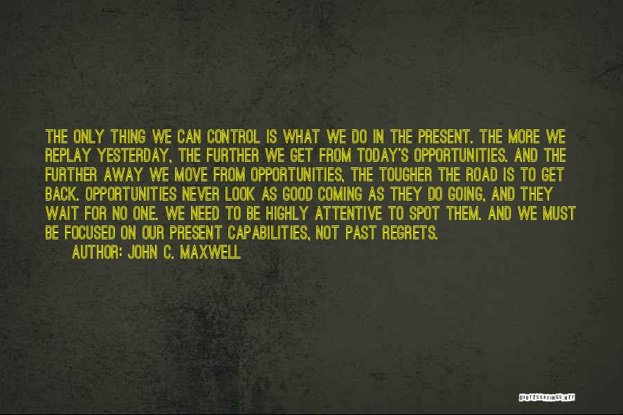 John C. Maxwell Quotes 1548273