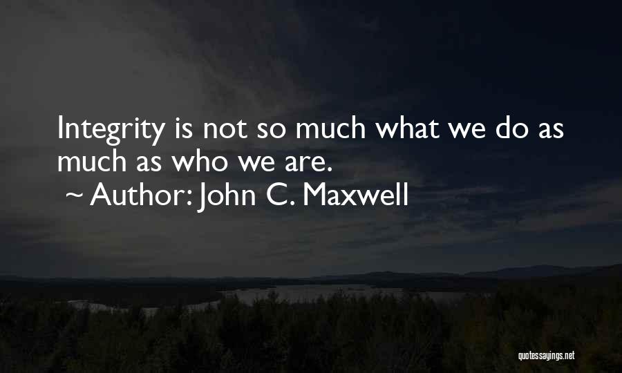 John C. Maxwell Quotes 815432