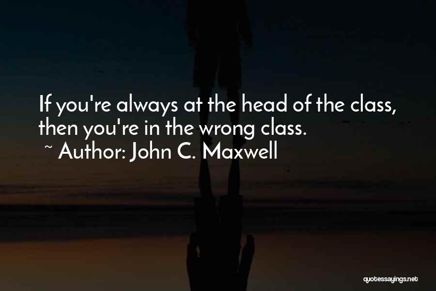 John C. Maxwell Quotes 845470