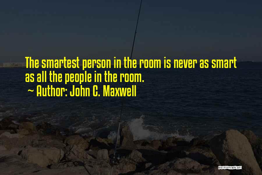 John C. Maxwell Quotes 845985