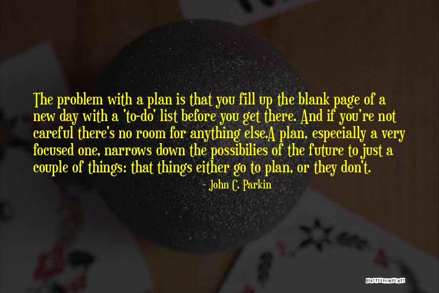 John C. Parkin Quotes 840013 John C. Parkin Quotes 840013