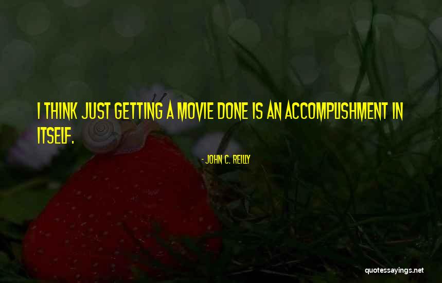 John C Reilly Movie Quotes By John C. Reilly John C Reilly Movie Quotes By John C. Reilly