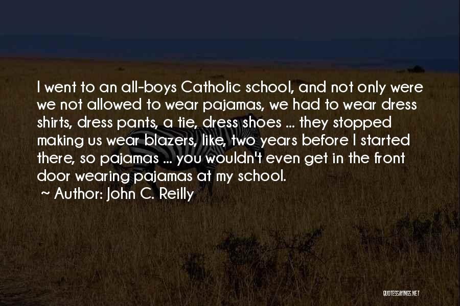 John C. Reilly Quotes 564868