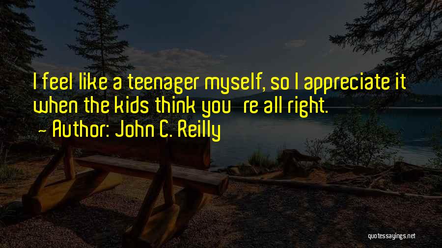 John C. Reilly Quotes 633769