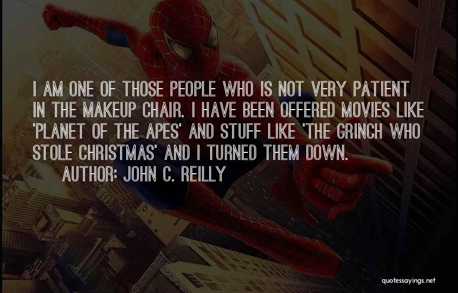 John C. Reilly Quotes 804618