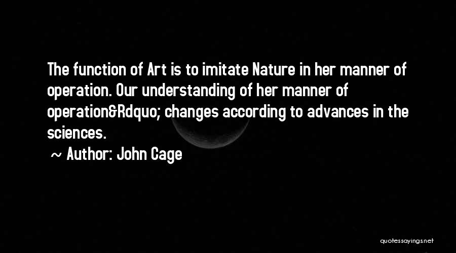 John Cage Quotes 1076033