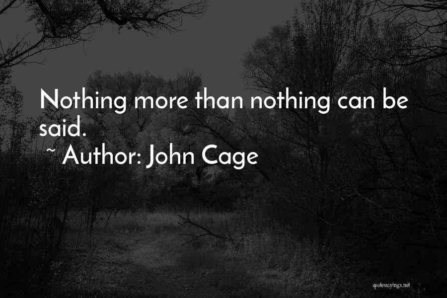 John Cage Quotes 1248825