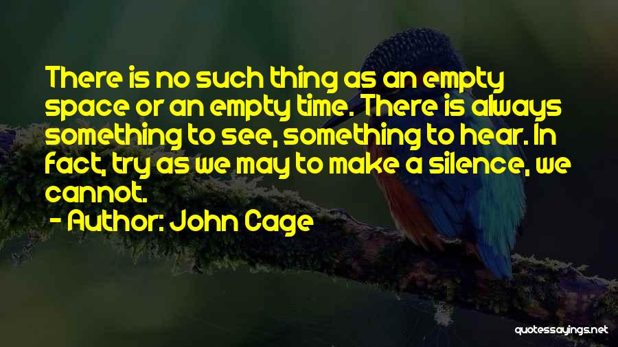 John Cage Quotes 1259714