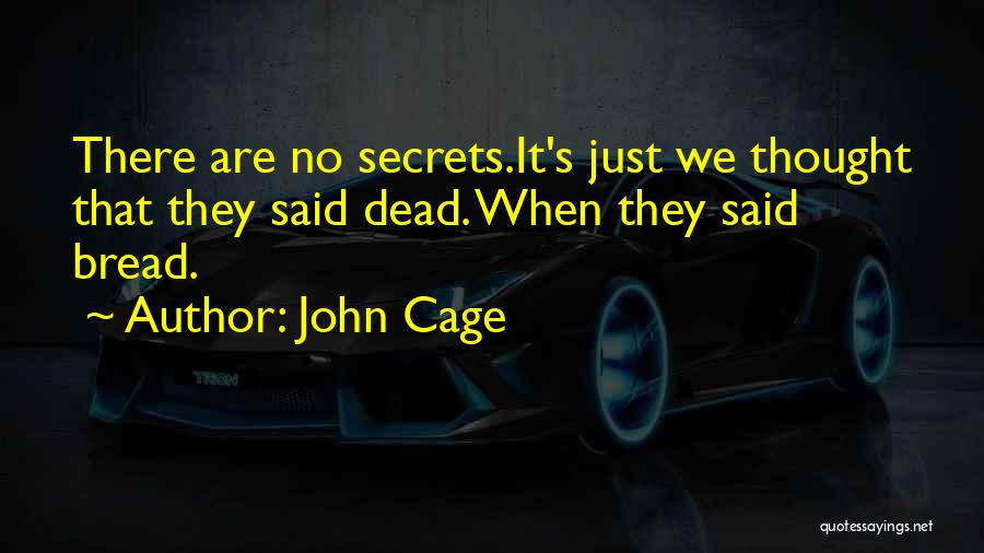 John Cage Quotes 134174