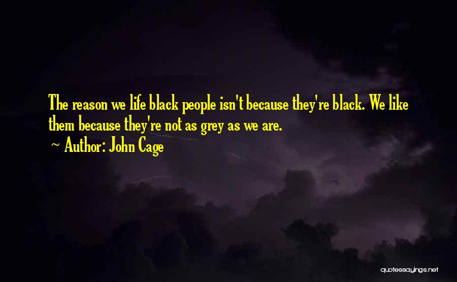 John Cage Quotes 241792