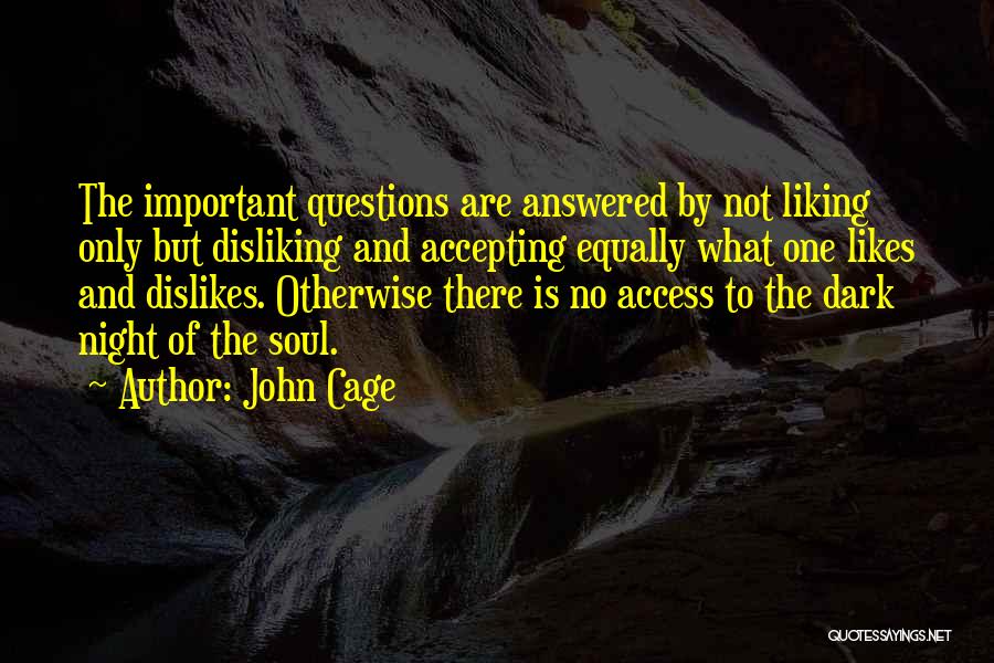 John Cage Quotes 268764