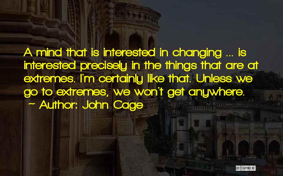 John Cage Quotes 557328
