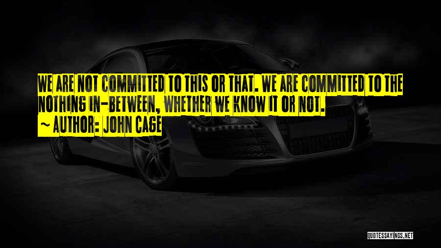 John Cage Quotes 644680