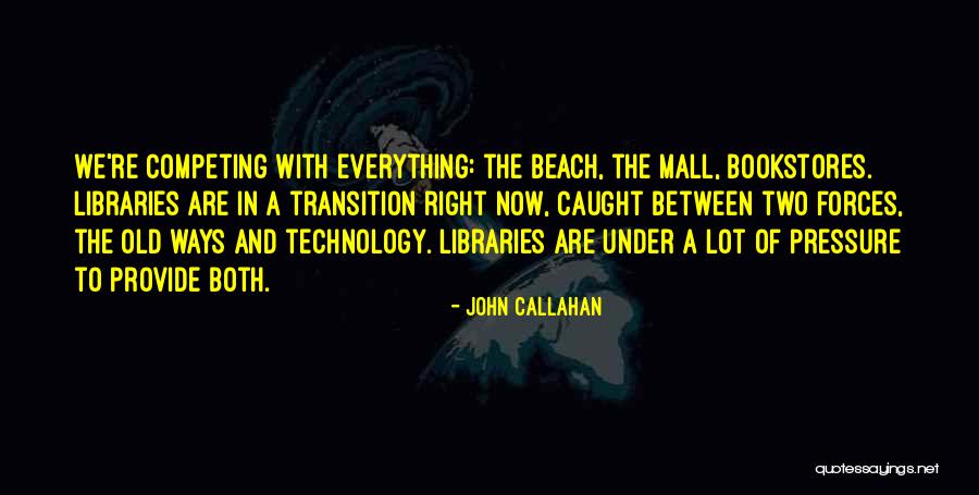 John Callahan Quotes 654750 John Callahan Quotes 654750