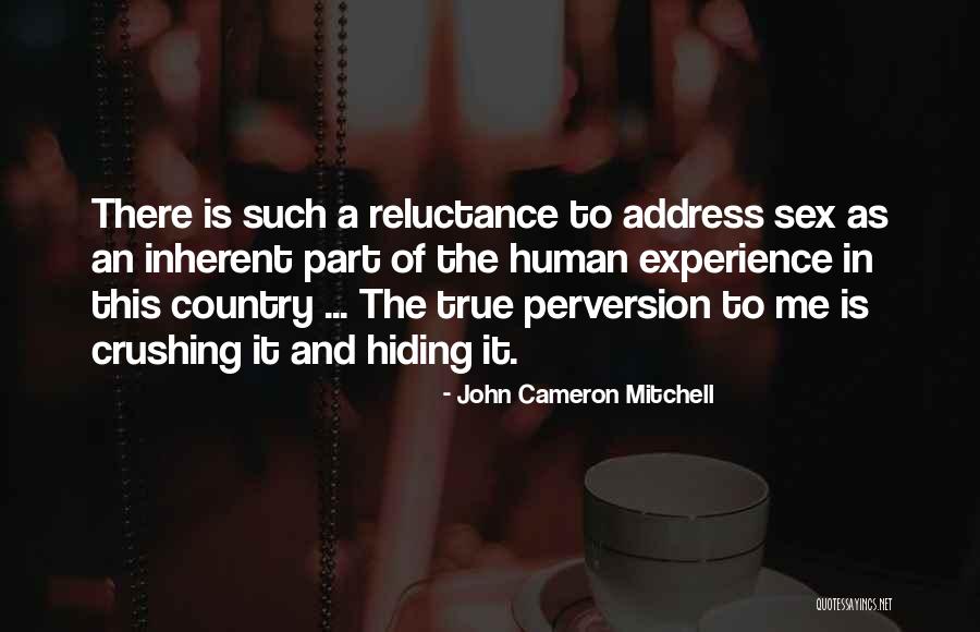 John Cameron Mitchell Quotes 1585614 John Cameron Mitchell Quotes 1585614