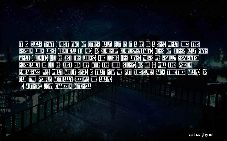 John Cameron Mitchell Quotes 1842340 John Cameron Mitchell Quotes 1842340