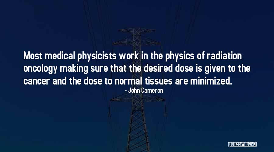 John Cameron Quotes 1589609