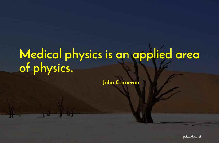 John Cameron Quotes 2048352