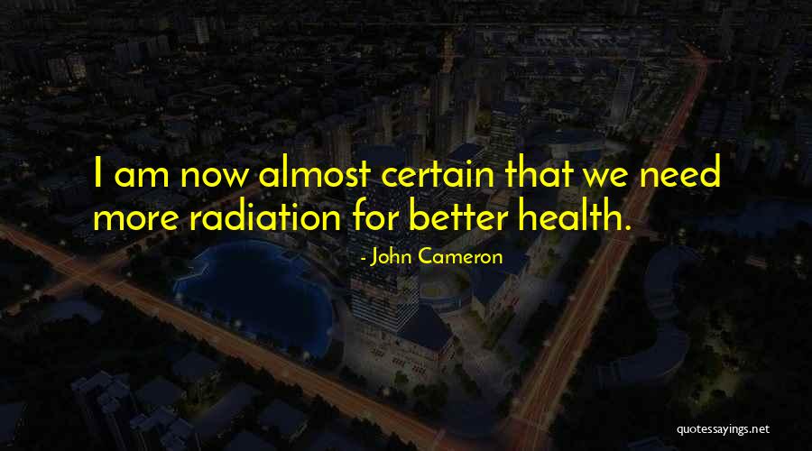 John Cameron Quotes 2200616