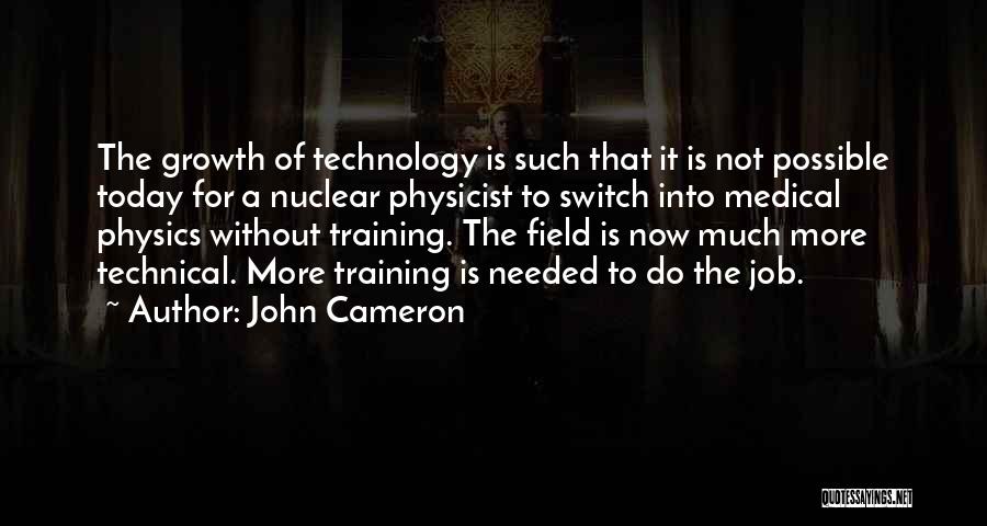 John Cameron Quotes 450267