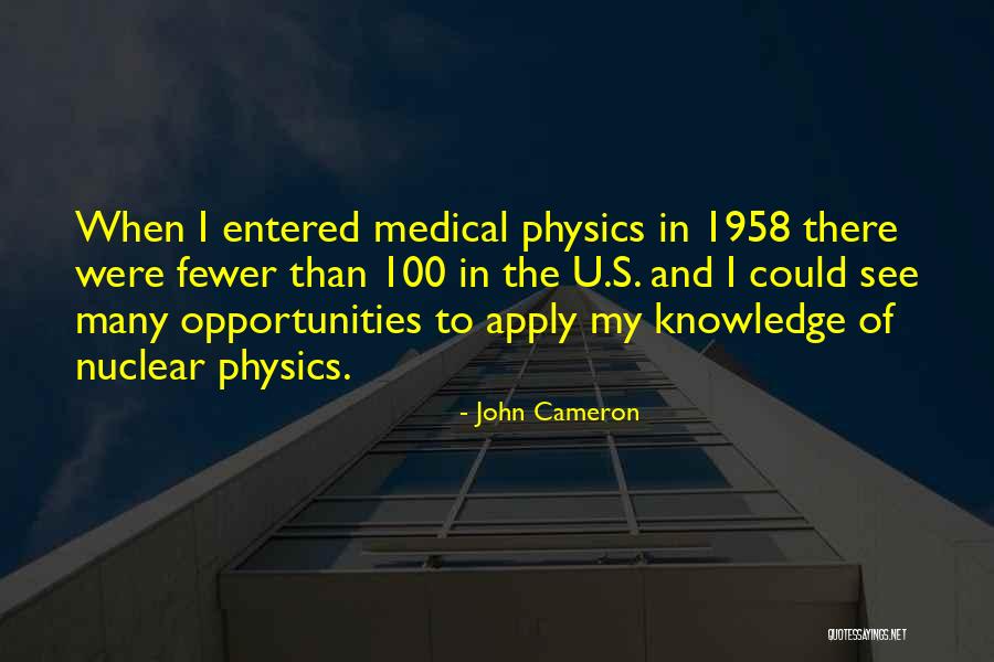 John Cameron Quotes 991090