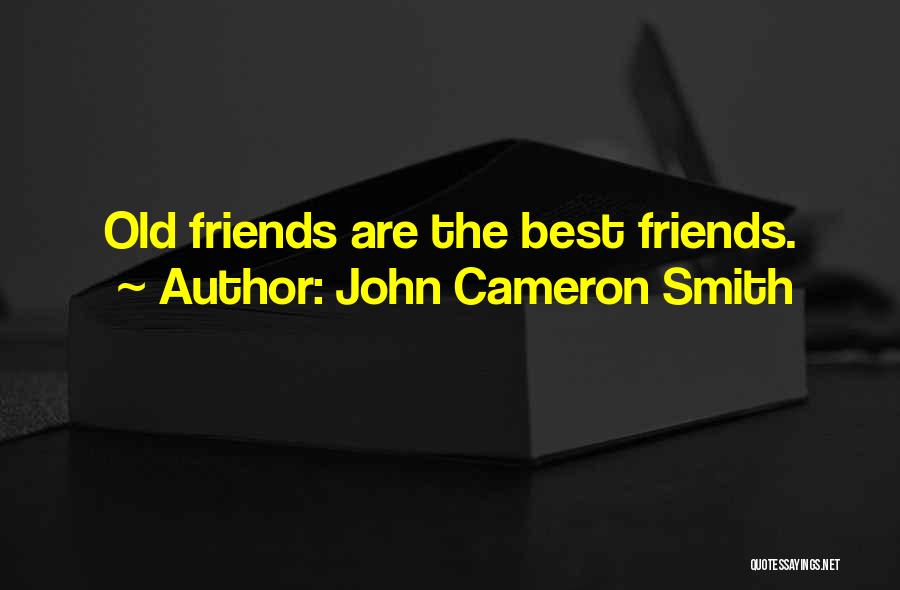 John Cameron Smith Quotes 1823536
