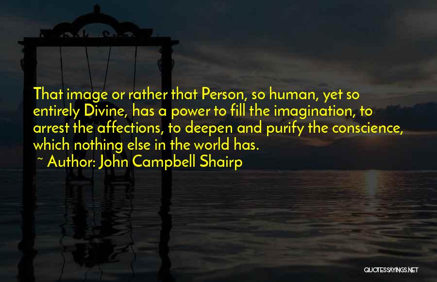 John Campbell Shairp Quotes 1198060