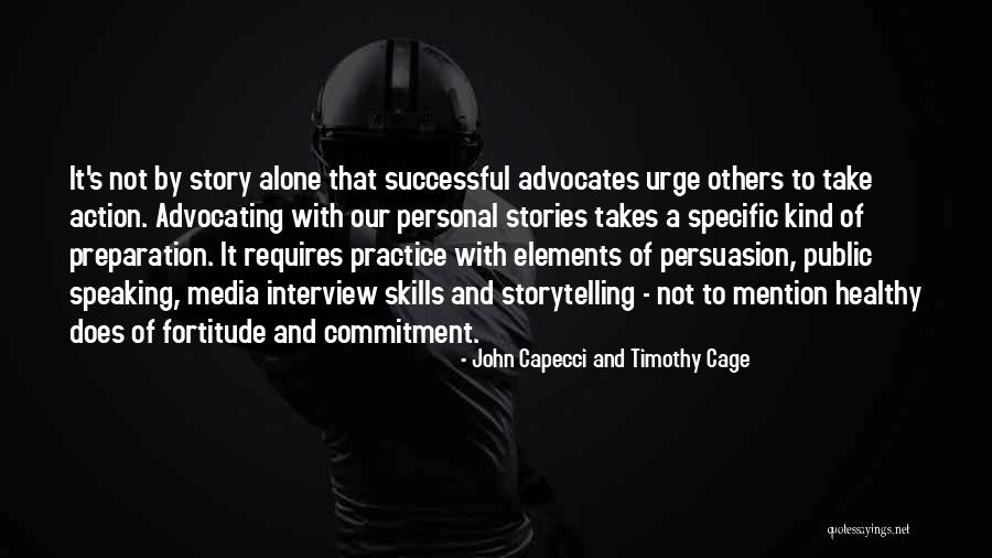 John Capecci And Timothy Cage Quotes 1715785 John Capecci And Timothy Cage Quotes 1715785
