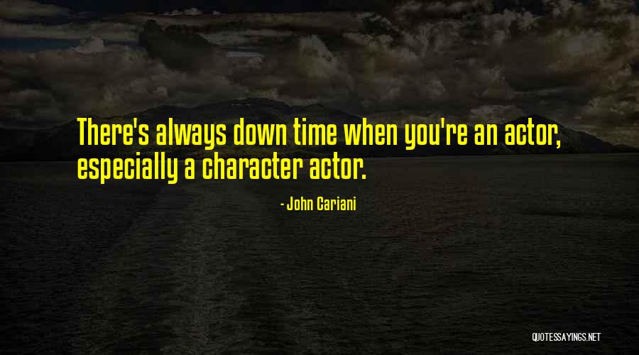 John Cariani Quotes 1768525