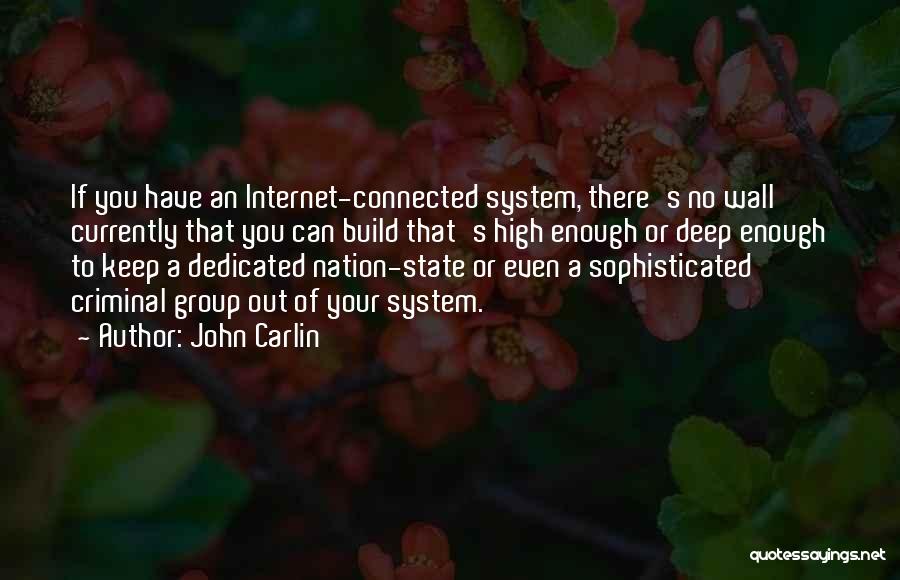 John Carlin Quotes 1626415