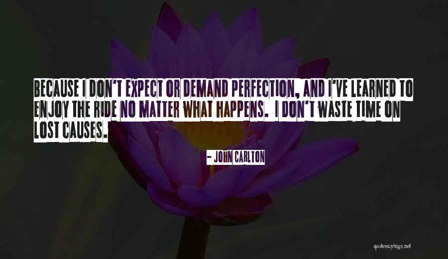 John Carlton Quotes 1560619 John Carlton Quotes 1560619