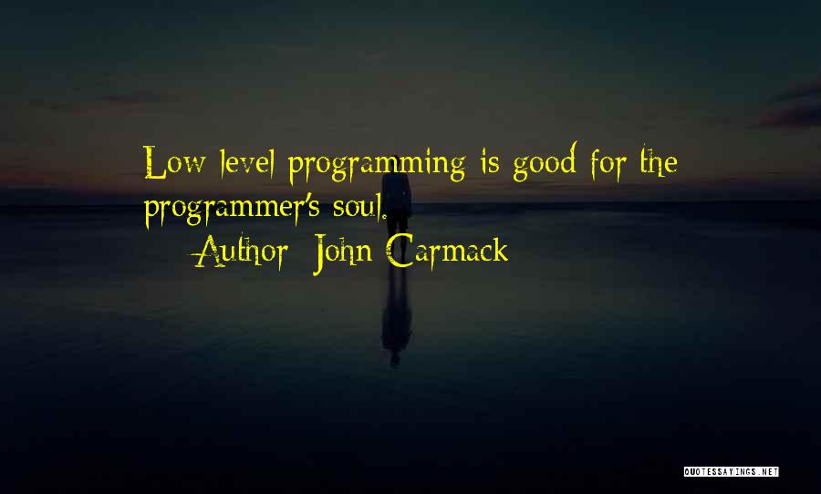 John Carmack Quotes 318611