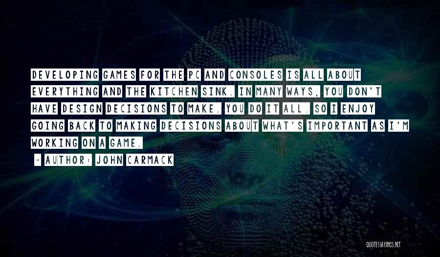 John Carmack Quotes 986944