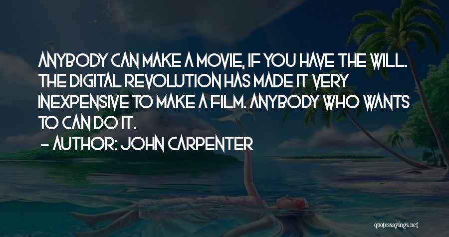 John Carpenter Quotes 1089026