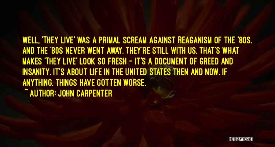 John Carpenter Quotes 125377