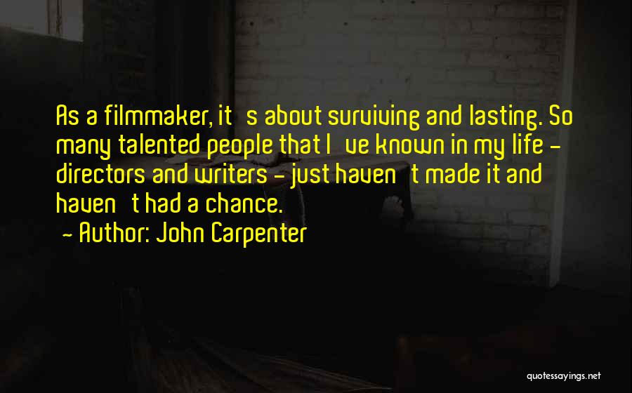 John Carpenter Quotes 1814309